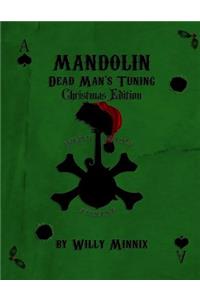 Mandolin Dead Man's Tuning Christmas Edition B&W