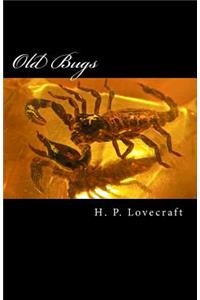 Old Bugs