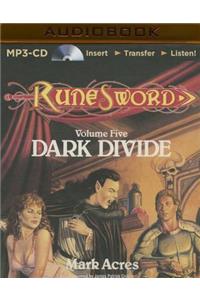 Dark Divide