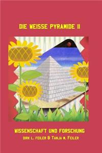 Die weisse Pyramide II