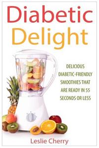 Diabetic Delight