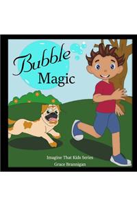 Bubble Magic