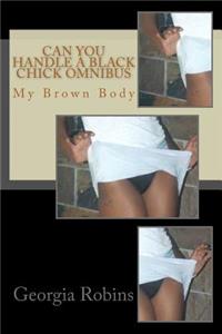 Can You Handle a Black Chick Omnibus