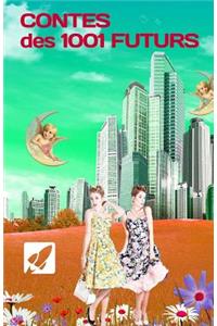 Contes des 1001 futurs