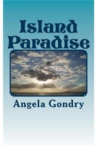 Island Paradise: Healing Waters