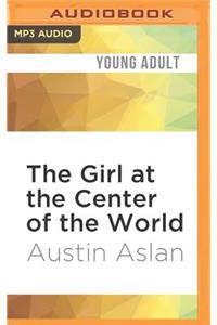 Girl at the Center of the World