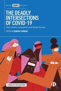 Deadly Intersections of Covid-19