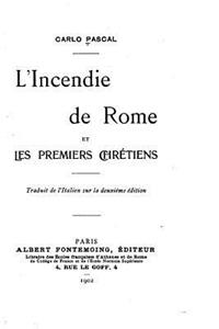 L'incendie de Rome et les premiers chrétiens