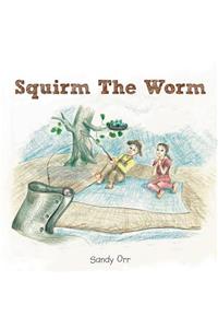 Squirm the Worm