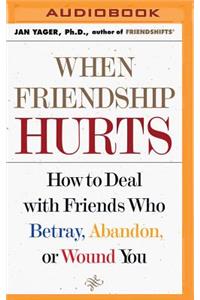 When Friendship Hurts