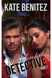 Accidental Detective - Book 2