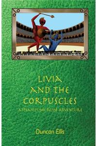 Livia and the Corpuscles