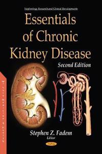 Essentials of Chronic Kidney Disease, Second Edition