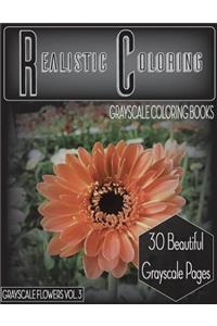Realistic Coloring Grayscale Flowers Vol.3