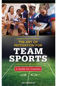 The Art of Motivation for Team Sports