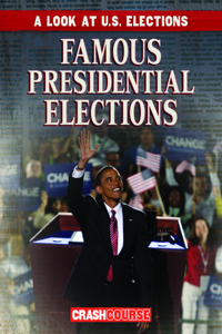 Famous Presidential Elections