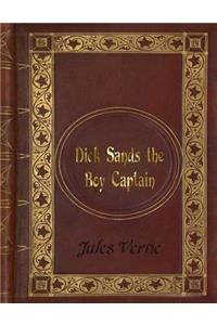 Jules Verne - Dick Sands the Boy Captain