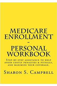 Medicare Enrollment Personal Workbook