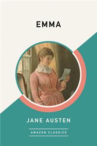 Emma (AmazonClassics Edition)