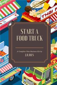 How to Start a Food Truck