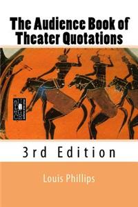 Audience Book of Theater Quotations