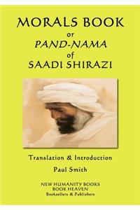 Morals Book or Pand-Nama of Saadi Shirazi