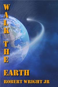 Walk the Earth