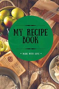 My Recipe Book: Blank Cookbook, 100 Pages, Watermelon Green, 6x9 inches