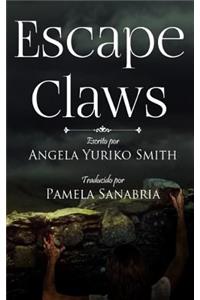 Escape Claws