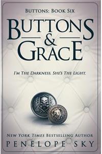 Buttons and Grace