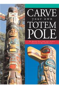 Carve Your Own Totem Pole