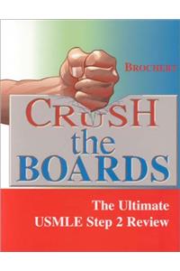 Crush the Boards