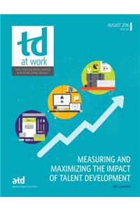 Measuring and Maximizing the Impact of Talent Development