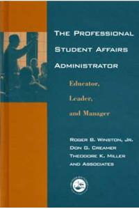 The Professional Student Affairs Administrator
