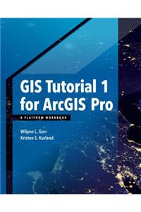 GIS Tutorial 1 for Arcgis Pro