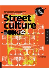 Street Culture: Make Thousands of Customized Graphics from Hundreds of Image Templates