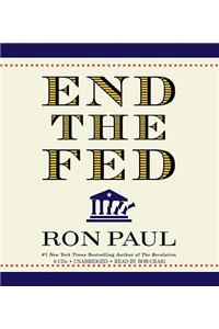 End the Fed