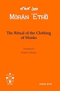 The Ritual of the Clothing of Monks