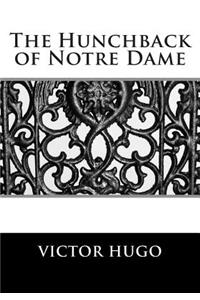 The Hunchback of Notre Dame