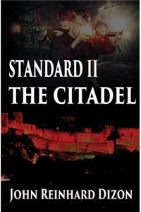 Standard II - The Citadel