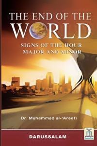 The End of the World: Signs of the Hour