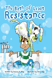 The Bath of Least Resistance