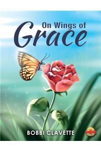On Wings of Grace