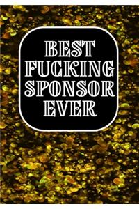 Best Fucking Sponsor Ever