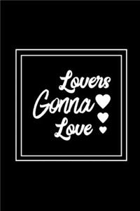 Lovers Gonna Love