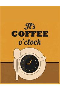 It's coffee o'clock