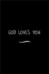 God Loves You