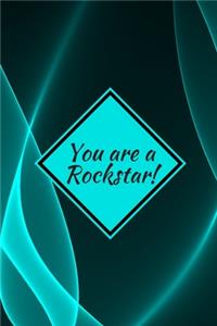 You are a Rockstar!