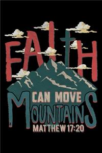 Faith Can move Mountains