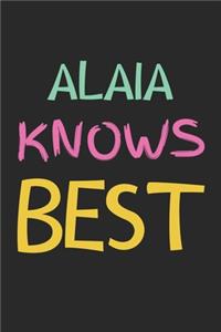 Alaia Knows Best